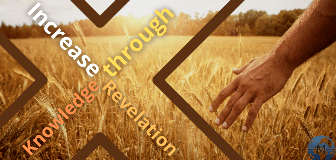Increase Through Revelation Knowledge